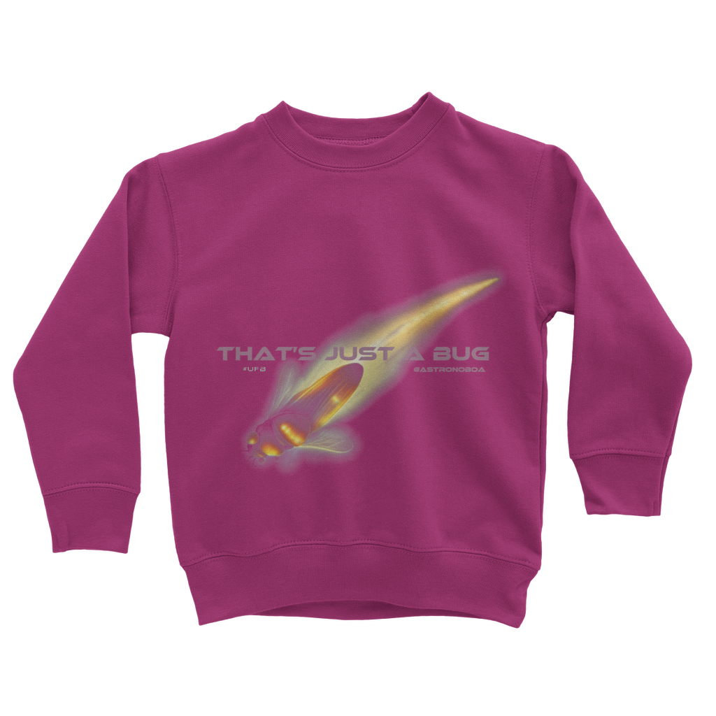 Kids-UK-Classic Sweatshirt "That's Just A Bug"