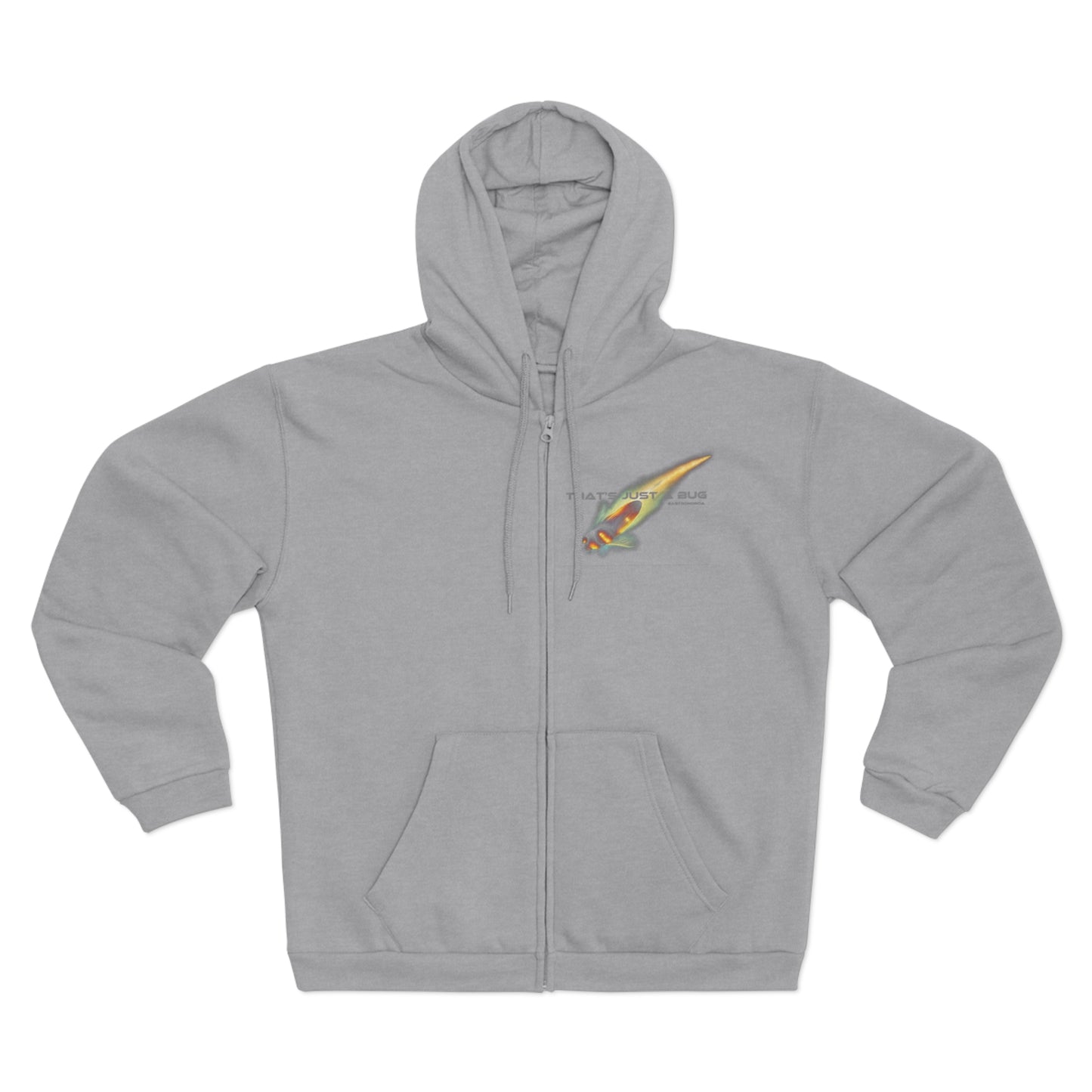 Unisex Hooded Zip Sweatshirt 'That's just a bug'