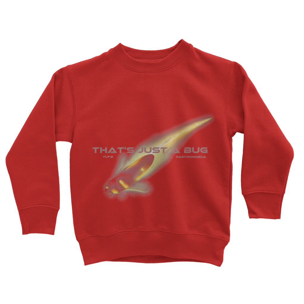 Kids-UK-Classic Sweatshirt "That's Just A Bug"