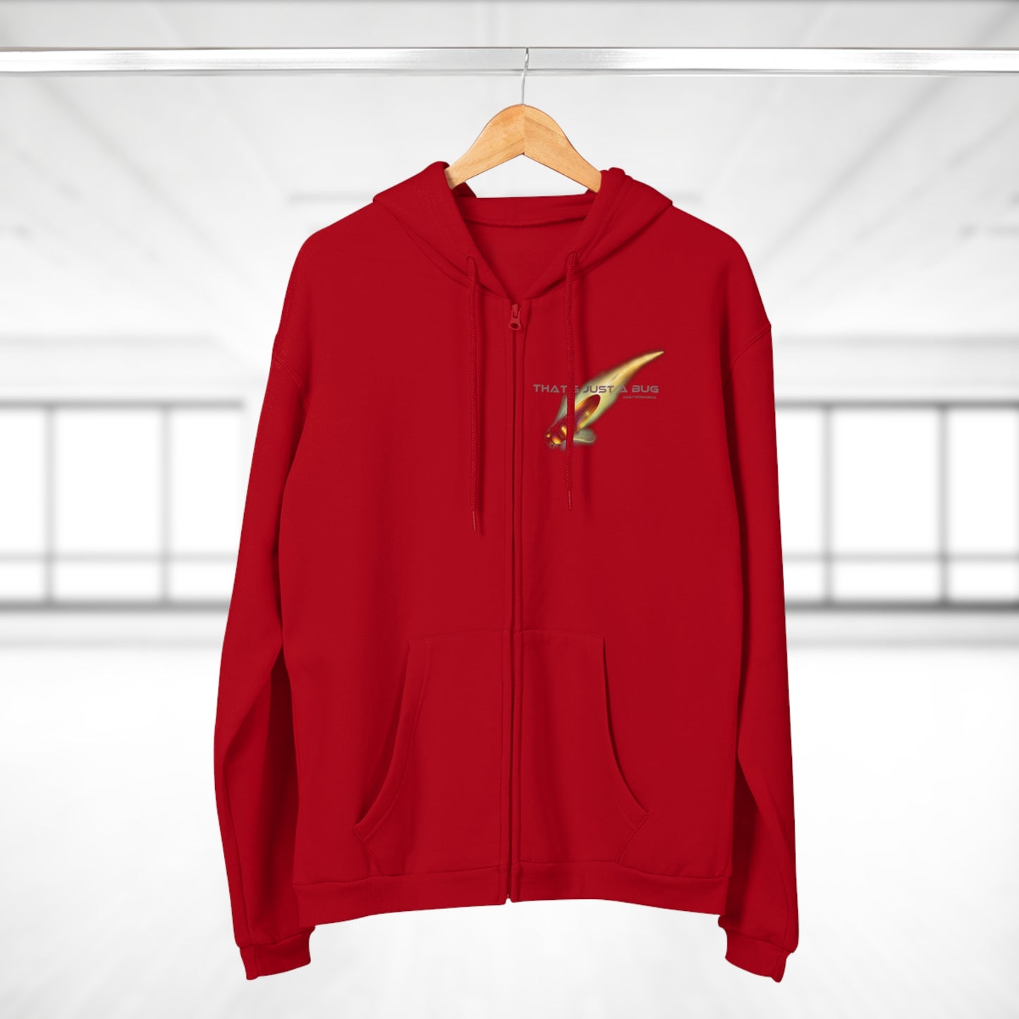 Unisex Hooded Zip Sweatshirt 'That's just a bug'