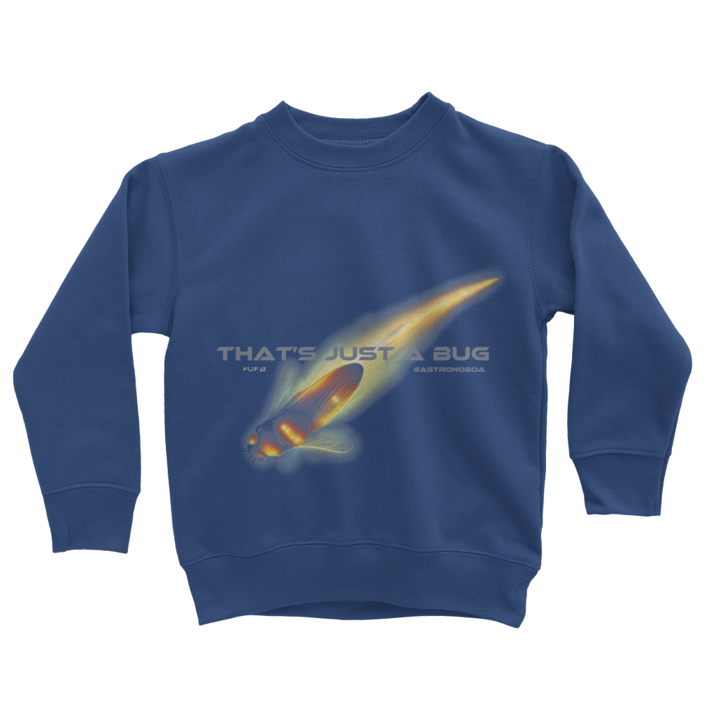 Kids-UK-Classic Sweatshirt "That's Just A Bug"