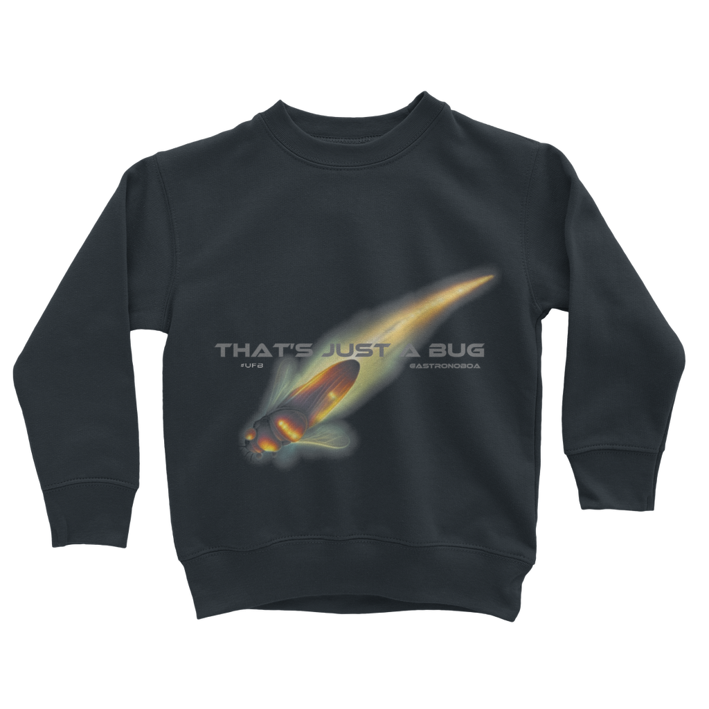 Kids-UK-Classic Sweatshirt "That's Just A Bug"
