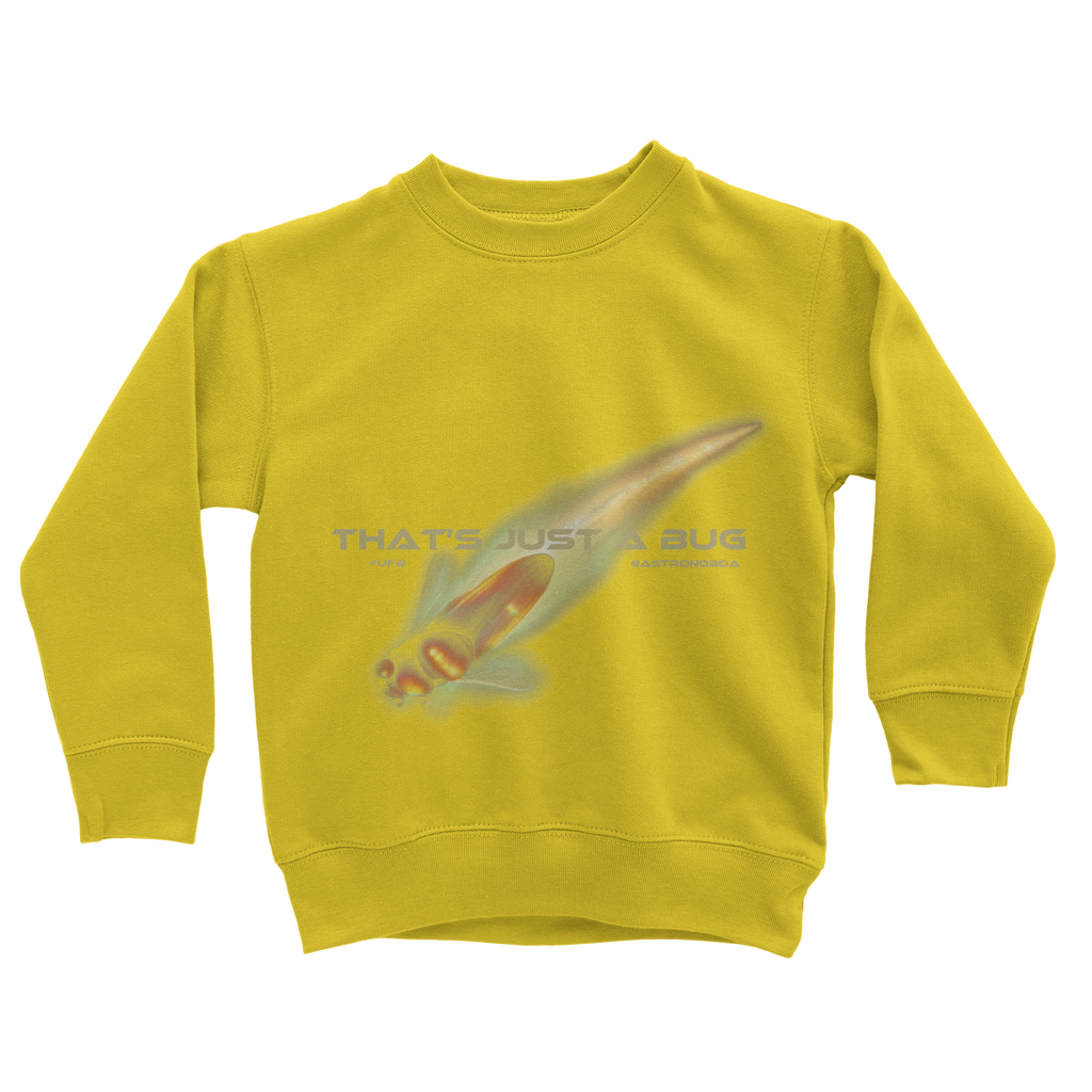 Kids-UK-Classic Sweatshirt "That's Just A Bug"