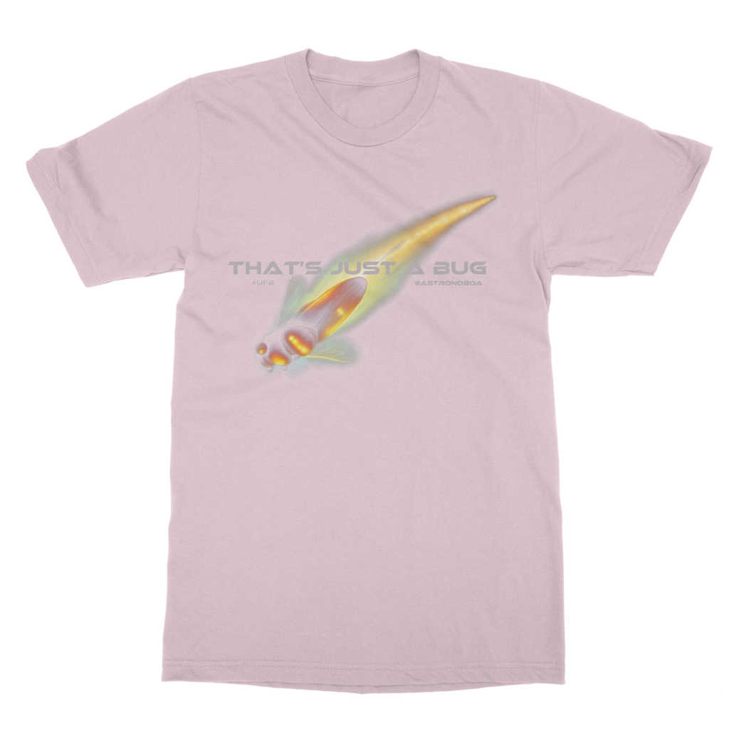 UK-Classic Adult T-Shirt "That's just a bug"
