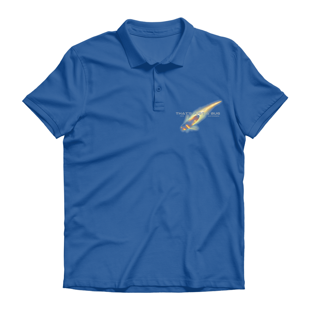 Premium Adult Polo Shirt "That's Just A Bug"