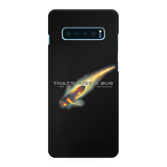 Hard Phone Case Back Printed Black  "That's Just A Bug"