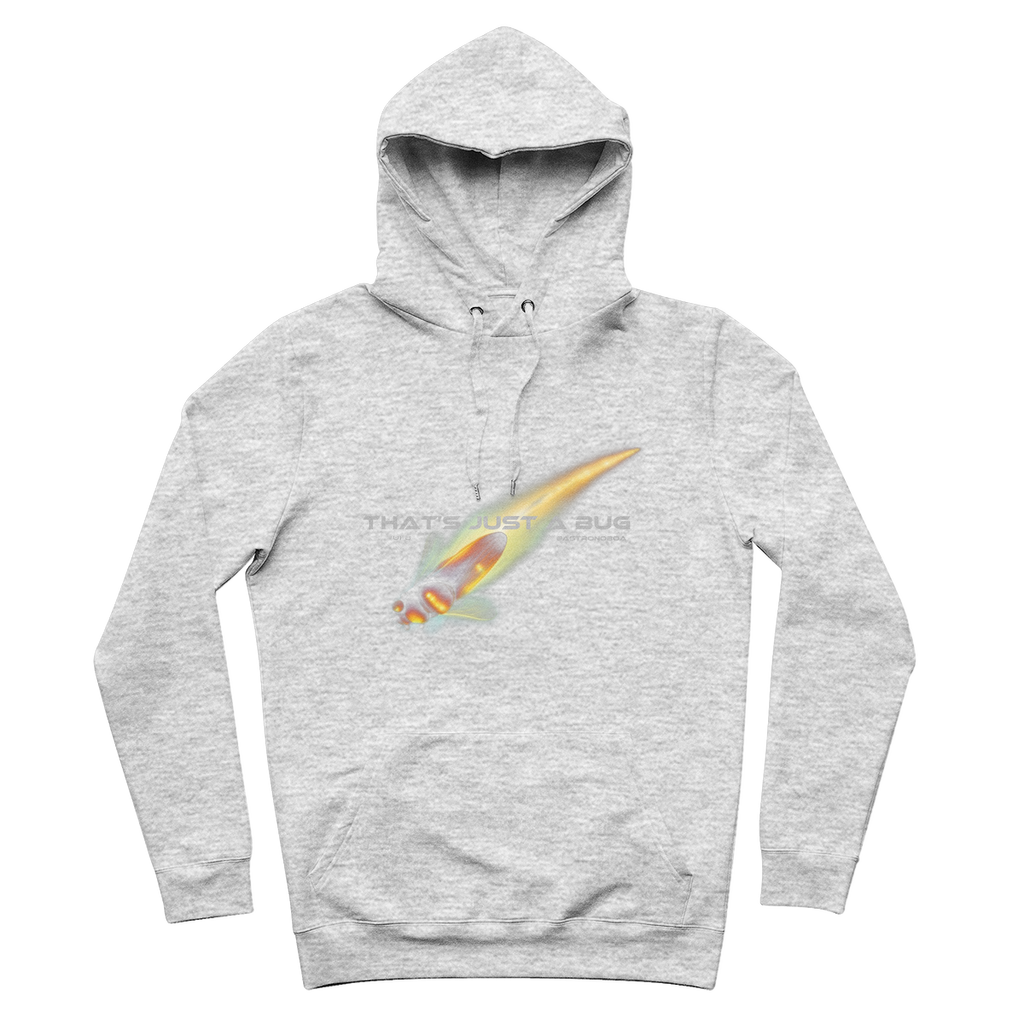 Cotton Hoodie 100% Organic "That's Just A Bug"