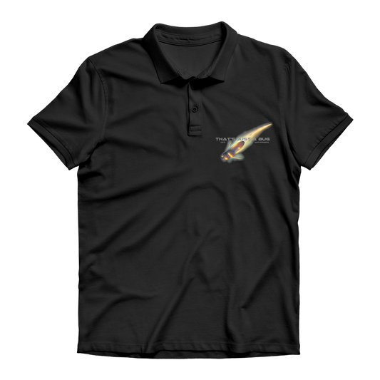 Premium Adult Polo Shirt "That's Just A Bug"